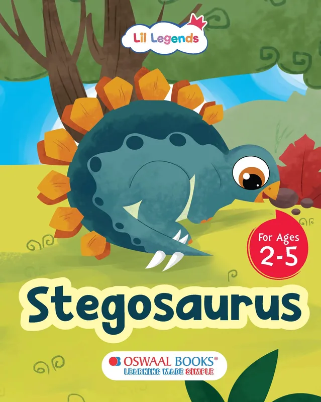 Lil Legends Padded Board Book for Kids | I am a Stegosaurus | Illustrated Dinosaur Book for Toddlers | Durable Early Learning Book | Age 2-5 Years | Padded Cover Edition