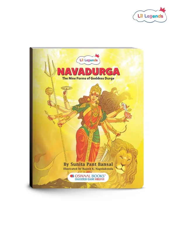 Lil Legends Navadurga Story Book for Kids | Maa Durga and Her 9 Forms | Illustrated Mythological Story | Cultural Learning & Moral Values | Age 7+ Years