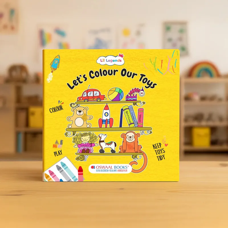 OswaalLil Legends Let's Colour Our Toys Colouring Book for Kids | Builds Colour Recognition, Focus and Creativity | Travel-Friendly Hardboard Support | For UKG/Primary | Age 4+