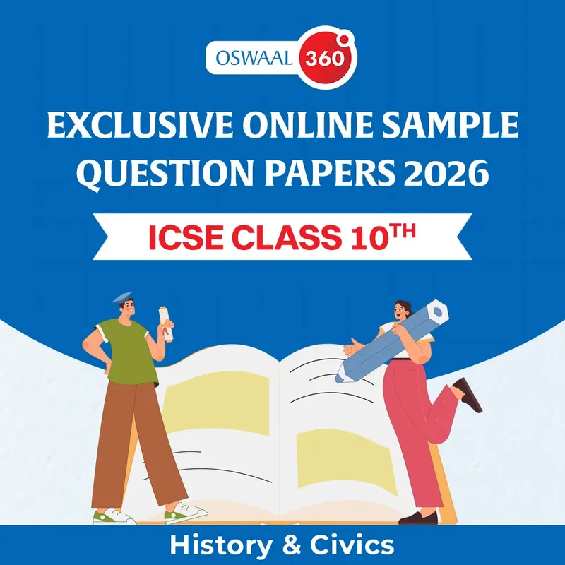 ICSE Class 10 Oswaal Exclusive Online Sample Question Papers 2026 - ICSE - Class 10th - History & Civics
