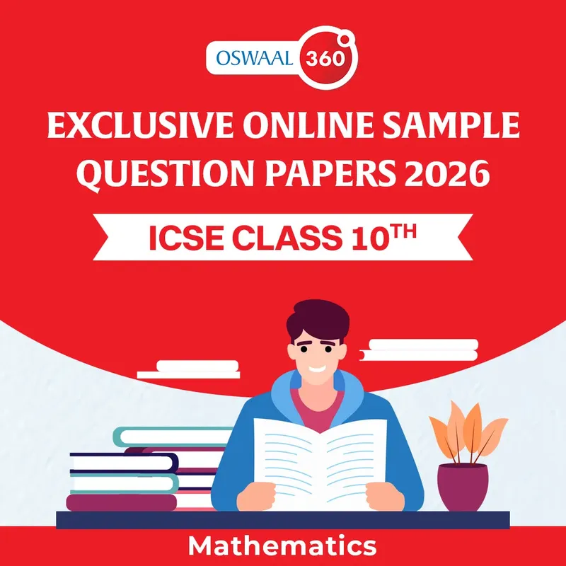 ICSE Class 10 Oswaal Exclusive Online Sample Question Papers 2026 - ICSE - Class 10th - Mathematics