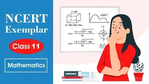 CBSE Class 11 NCERT Class 11th Solutions + Exemplar | Mathematics | Online Mock Test | For 2026 Exams