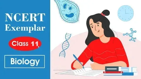 CBSE Class 11 NCERT Class 11th Solutions + Exemplar | Biology | Online Mock Test | For 2026 Exams