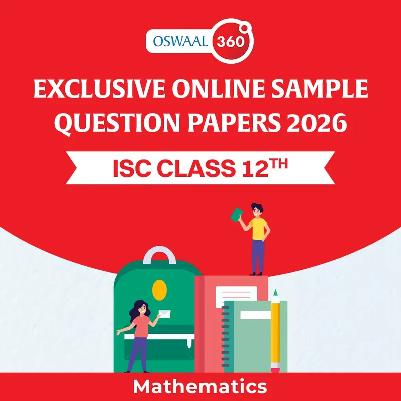 ISC Class 12 Oswaal Exclusive Online Sample Question Papers 2026 - ISC - Class 12th - Mathematics - Set of 5