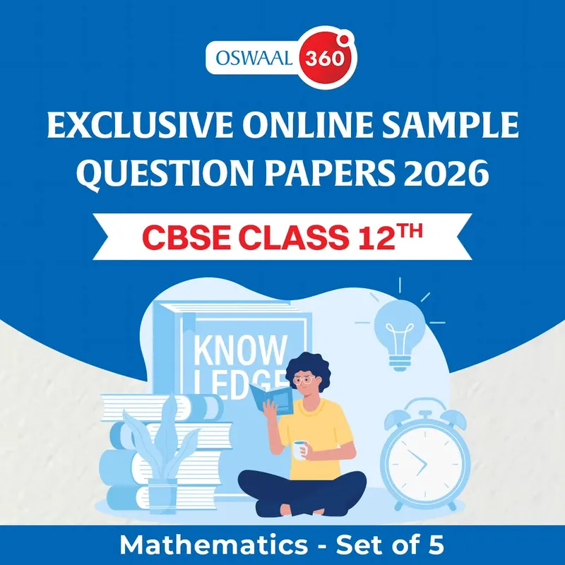 CBSE Class 12 Oswaal Exclusive Online Sample Questions Papers 2026 - CBSE - Class 12th - Mathematics - Set of 5