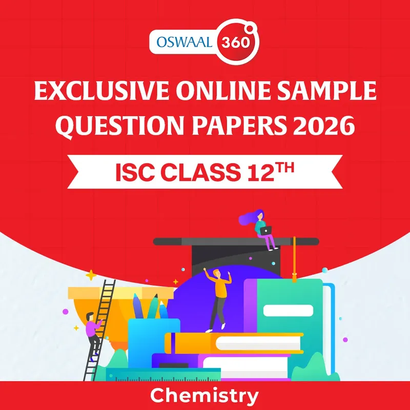 ISC Class 12 Oswaal Exclusive Online Sample Question Papers 2026 - ISC - Class 12th - Chemistry - Set of 5