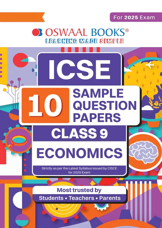 ICSE | 10 Sample Question Papers | Class 9 | Economics (For 2025 Exam)