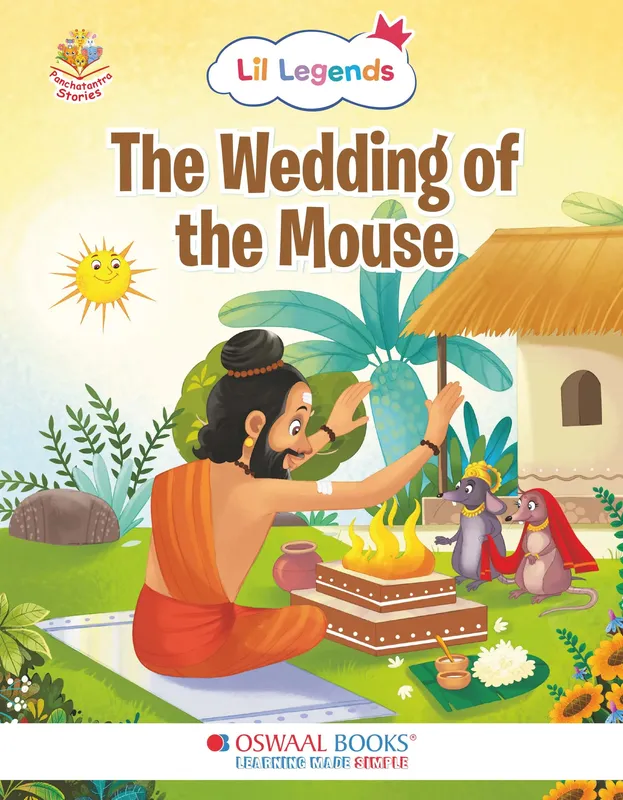 Lil Legends Panchatantra Stories for Kids Age 2+ Years - The Wedding of the Mouse | Short Illustrated English Bedtime Stories with Colourful Pictures | Picture Book for Early Readers