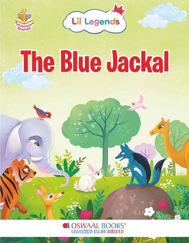 Lil Legends Panchatantra Stories for Kids Age 2+ Years - The Blue Jackal | Short Illustrated English Bedtime Stories with Colourful Pictures | Picture Book for Early Readers