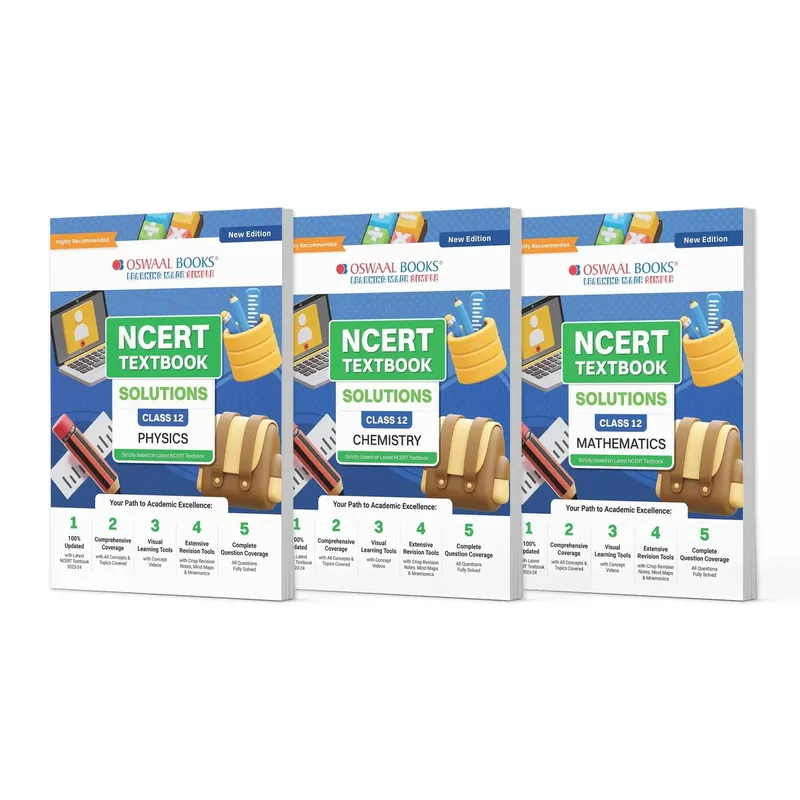 CBSE Class 12 NCERT Textbook Solutions Class 12 | Physics | Chemistry | Mathematics | Set of 3 Books | For Latest Exam