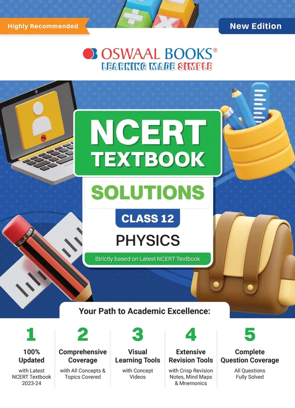 CBSE Class 12 NCERT Textbook Solution Class 12 Physics | For Latest Exam