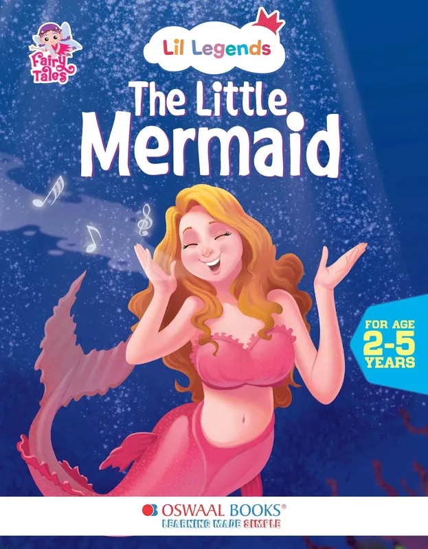 Lil Legends Fairy Tales for Kids | The Little Mermaid | Illustrated Story Book | Bed Time Story Book | Classic Tale Picture Book | Age 2-5 Years | Early Learning Fun