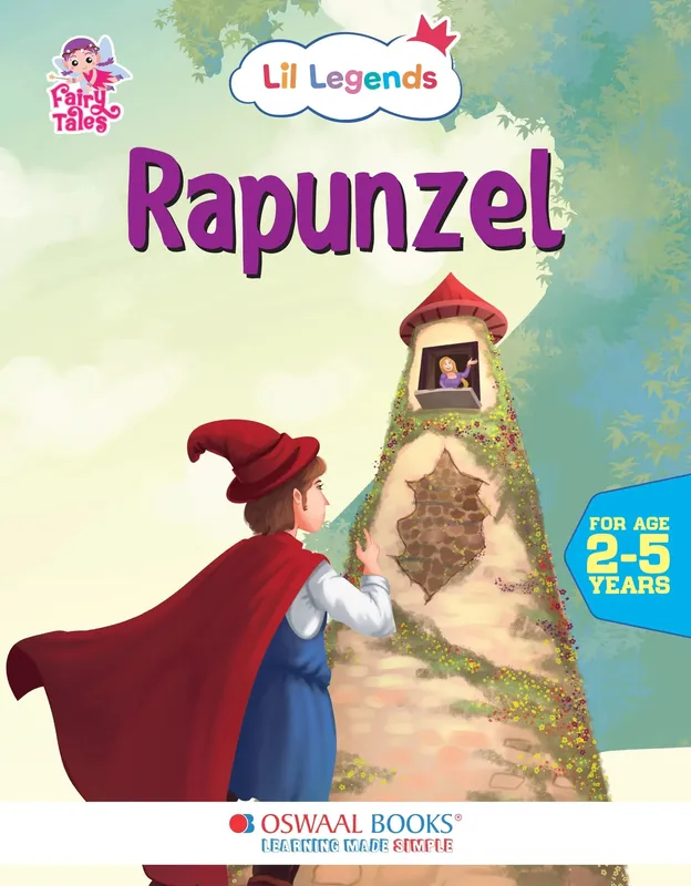 Lil Legends Fairy Tales for Kids | Rapunzel | Illustrated Story Book | Bed Time Story Book | Classic Tale Picture Book | Age 2-5 Years | Early Learning Fun