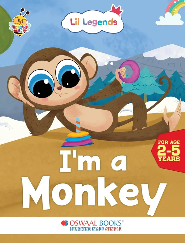 Lil Legends Know Me Series for Kids | I am a Monkey | Fascinating Wild Animal Book | Illustrated Picture Book | Age 2+ Years | Early Learning Fun | Paperback