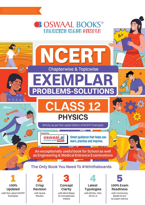 CBSE Class 12 NCERT Exemplar (Problems - Solutions) Class 12 Physics Book For Latest Board Exam