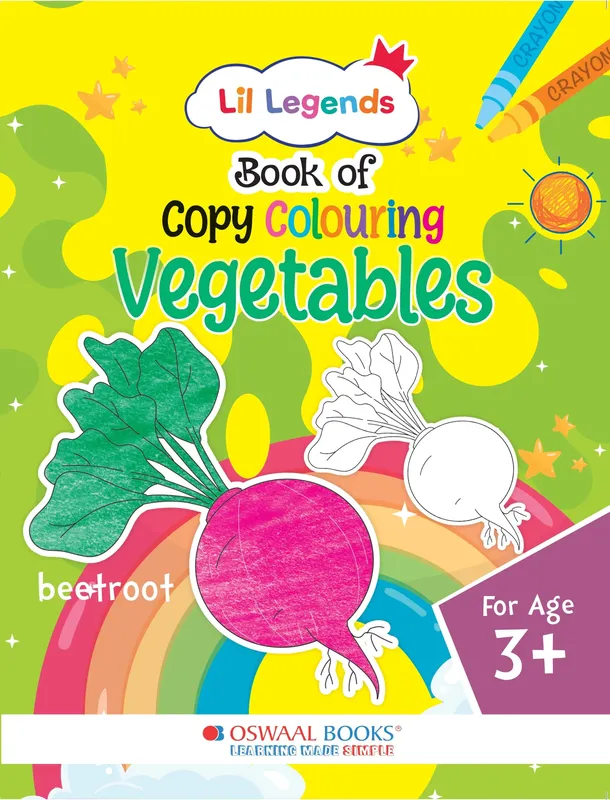 Lil Legends Book Of Copy Colouring Vegetables for Kids | Fun Activity Book to Boost Focus, Vocabulary and Creativity | For Nursery/LKG/UKG | Age 3+