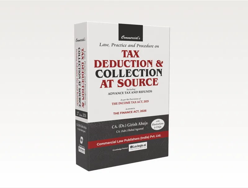 Law, Practice and Procedure on Tax Deduction & Collection at Source
