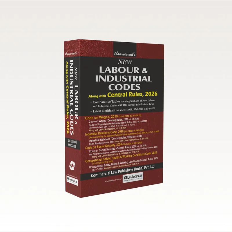New Labour & Industrial Codes Alongwith Central Rules, 2026