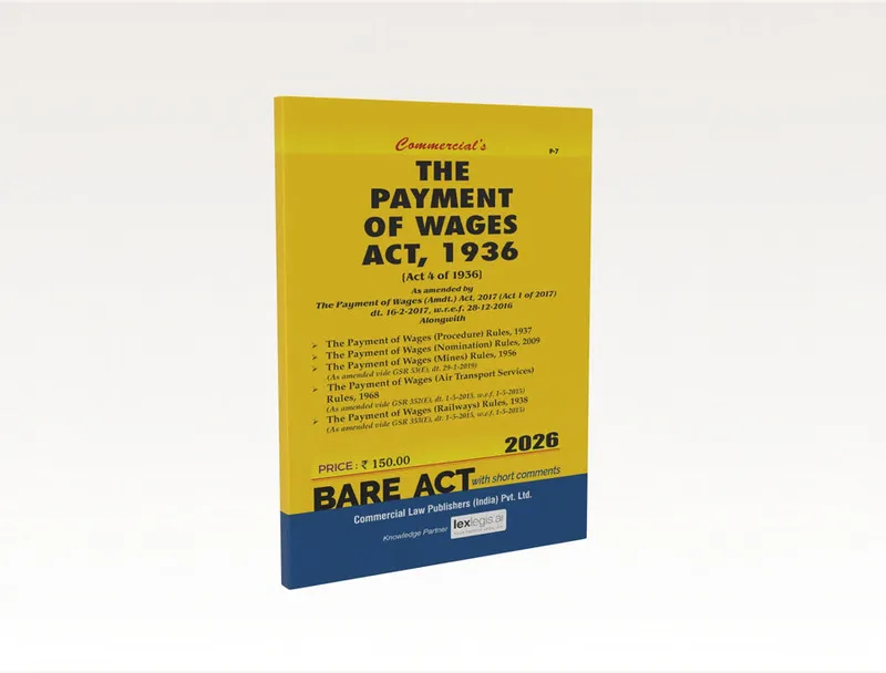 The Payment of Wages Act, 1936 along with allied Rules
