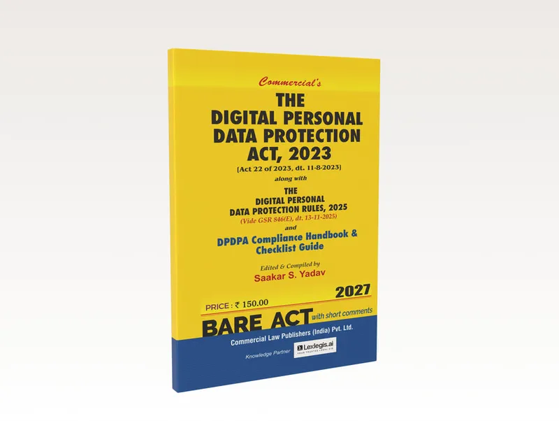 Digital Personal Data Protection Act, 2023 (2027 Edition)
