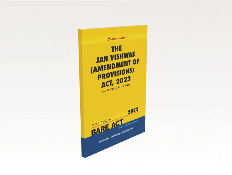 The Jan Vishwas Amendment of Provisions Act, 2023