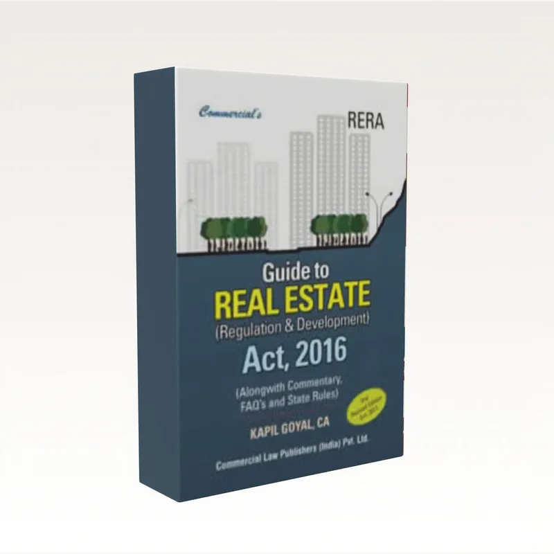 Guide to Real Estate (Regulation & Development) Act, 2016