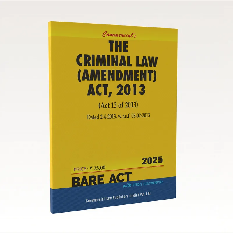 The Criminal Law (Amendment) Act, 2013