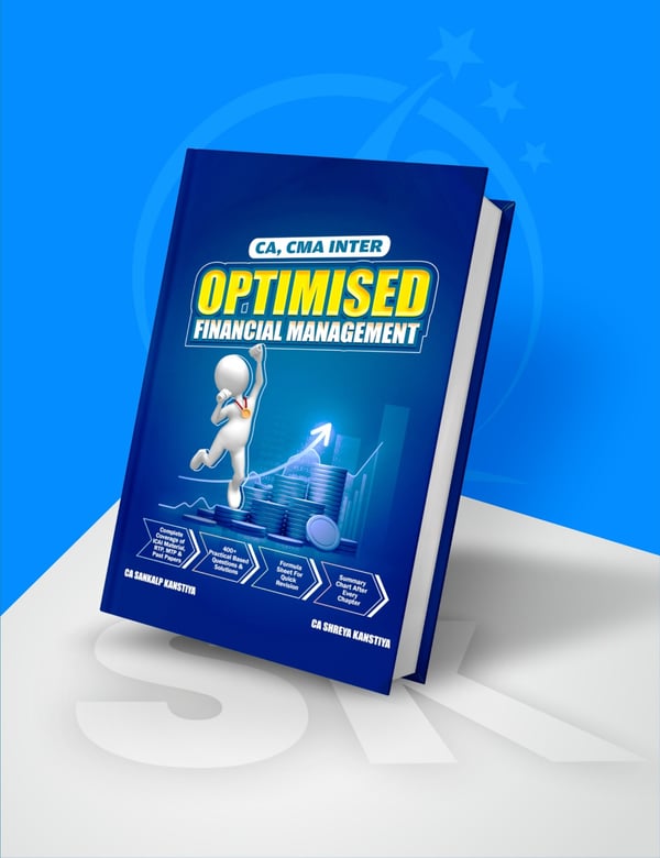 CA Inter Financial Management Optimsied Book By CA Sankalp Kanstiya Applicable For Sept 26 — image 2