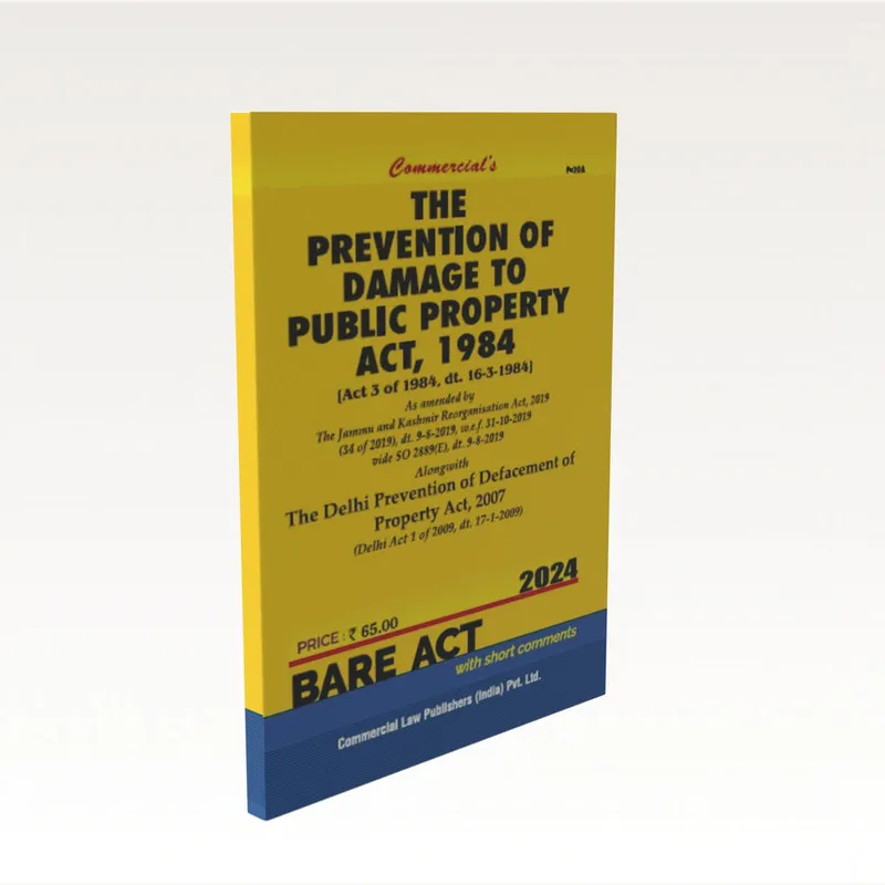 The Prevention of Damage to Public Property Act, 1984