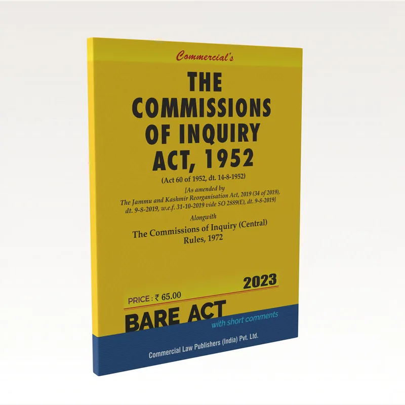 The Commissions of Inquiry Act, 1952