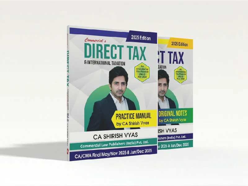Original Notes & Practical Manual on Direct Tax & International Taxation