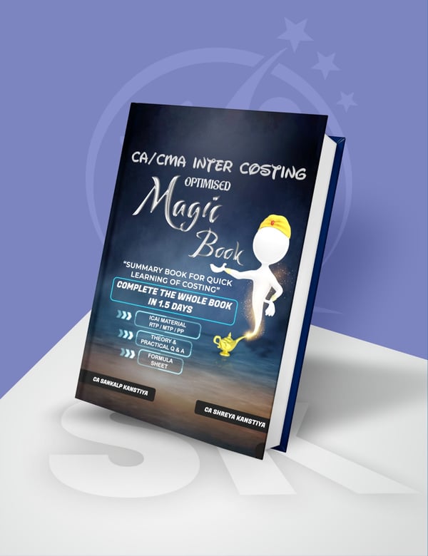 CA Inter Cost & Management Accounting Magic Book By CA Sankalp Kanstiya Applicable For Sept 26 — image 2