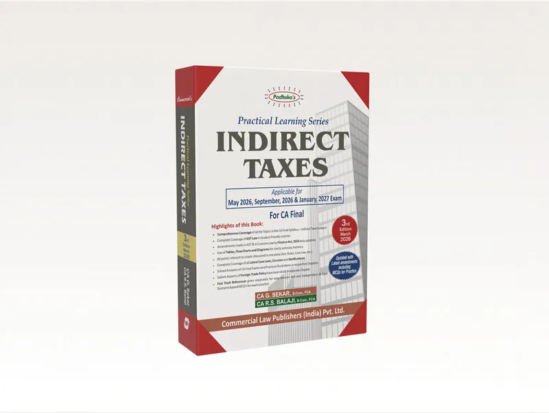 Practical Learning Series — Indirect Taxes (CA FINAL)