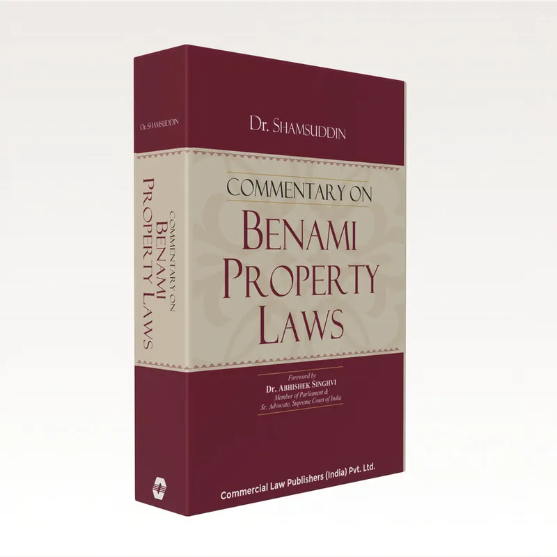 Commentary on Benami Property Laws