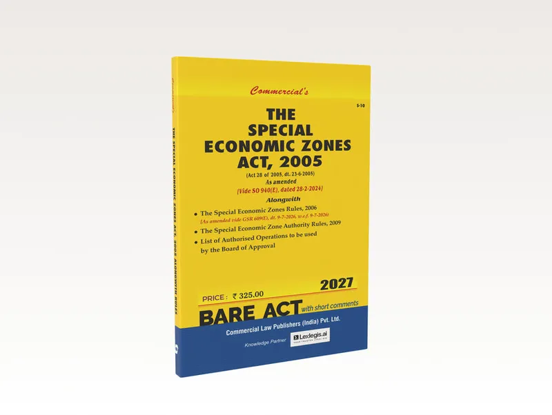 The Special Economic Zones Act, 2005 (2027 Edition)