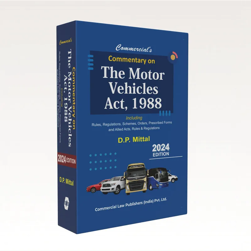 Commentary on The Motor Vehicles Act, 1988