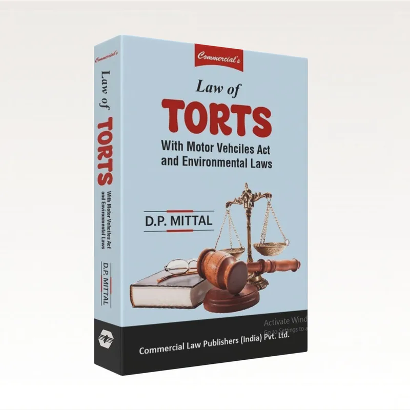 Law of Torts with Medical Negligence and Environmental Laws