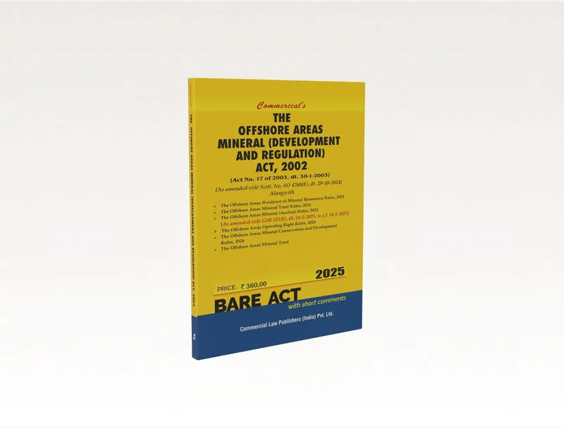 The Offshore areas mineral (Development and Regulation) Act, 2002