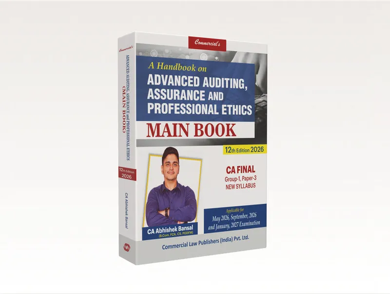 A Handbook On Advanced Auditing, Assurance, and Professional Ethics (CA Final, Group-1, Paper-3) New Syllabus (Main Book)