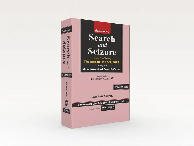 Search & Seizure as per Provisions of The Income Tax Act, 2025