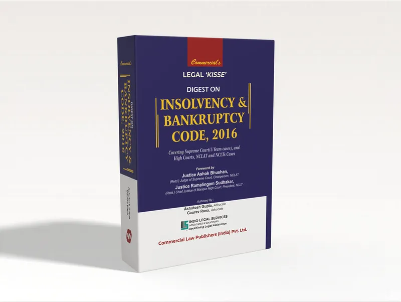 Legal Kisse Digest on Insolvency & Bankruptcy Code 2016