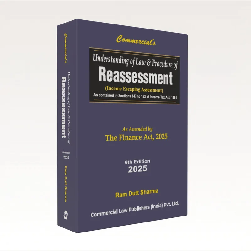 Understanding of Law and Procedure of Reassessment