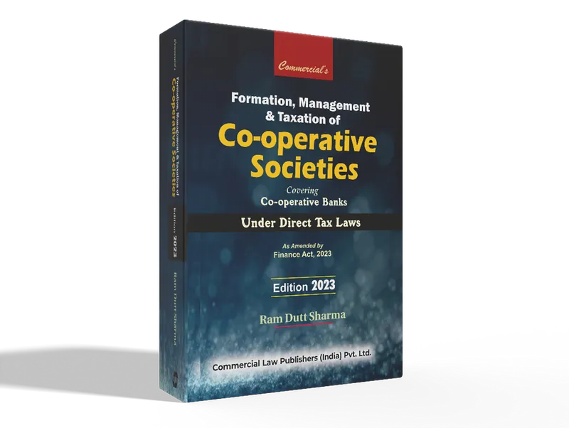 Formation, Management and Taxation of Co-Operative Societies