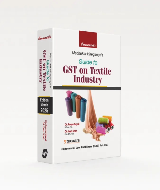 Guide to GST on Textile Industry