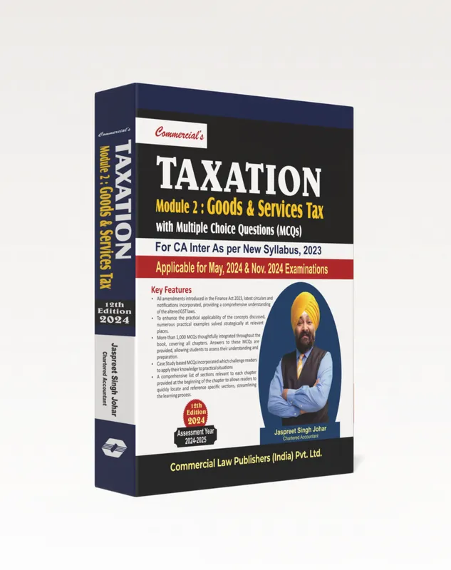 Taxation Module 2 : Goods & Services Tax