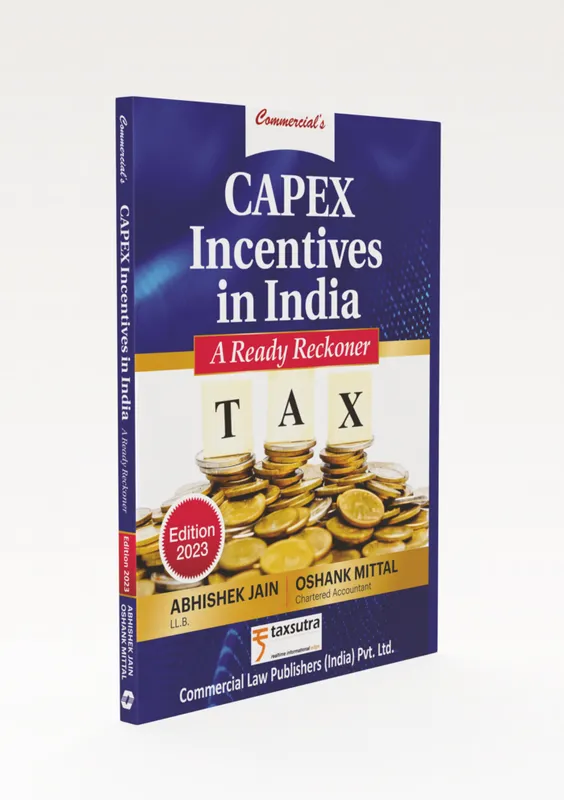 CAPEX Incentives in India