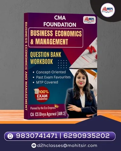 CMA Foundation - Business Economics & Management Workbook By CA CS Divya Agarwal (AIR 3)