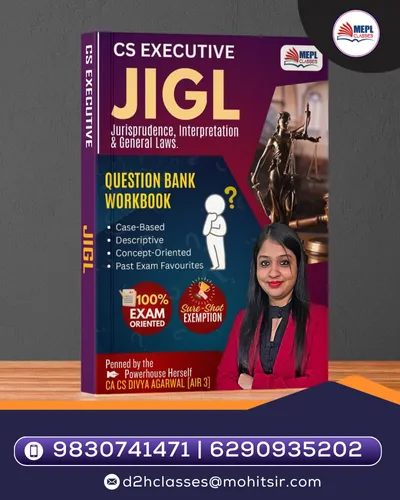 CS Executive - JIGL - Workbook By CA CS Divya Agarwal (AIR 3)