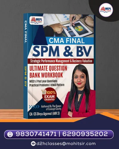 CMA Final - SPM-BV - Workbook By CA CS Divya Agarwal (AIR 3)