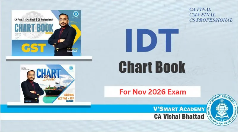 Final IDT GST Chart Book | By CA Vishal Bhattad
